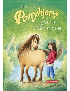 Ponyhjerte - Anna finder en...