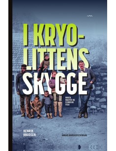 I kryolittens skygge