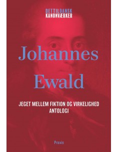 Johannes Ewald: Jeget...