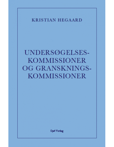 Undersøgelseskommissioner og...