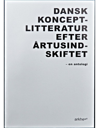 Dansk konceptlitteratur efter...