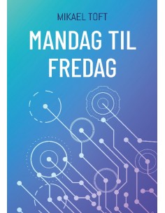 Mandag til fredag