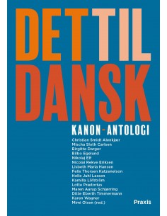 Det til dansk - Kanon-antologi