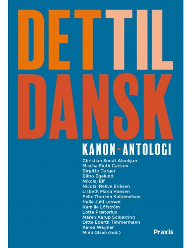 Det til dansk - Kanon-antologi