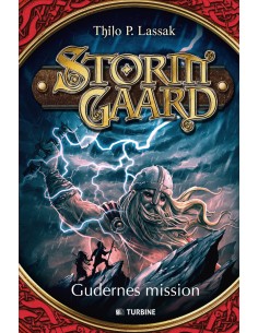 Stormgaard: Gudernes mission