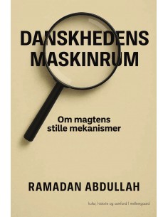 Danskhedens maskinrum