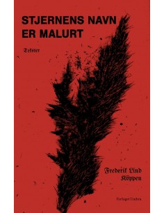 Stjernens Navn er Malurt -...