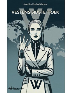 Vestens sidste træk