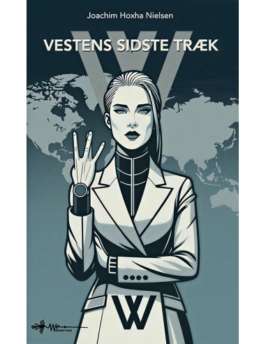 Vestens sidste træk