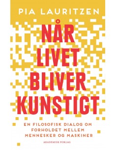 Når livet bliver kunstigt