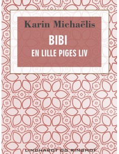 Bibi. En lille piges liv