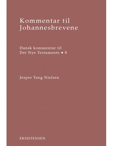 Kommentar til Johannesbrevene