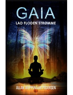 GAIA - Lad floden strømme