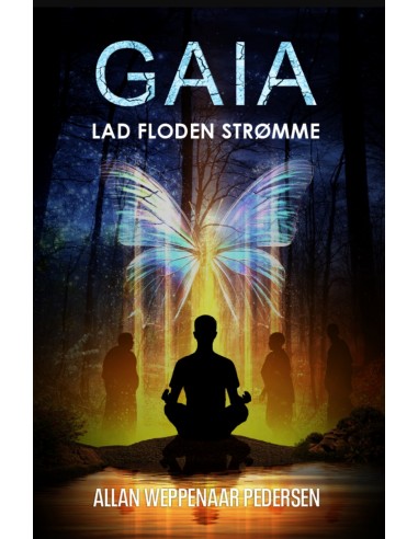 GAIA - Lad floden strømme