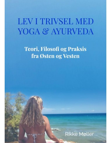 Lev i Trivsel med Yoga & Ayurveda