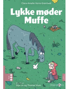 Lykke møder Muffe