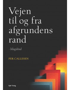 Vejen til og fra afgrundens...