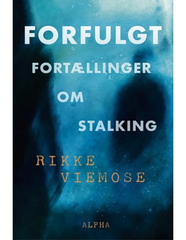 Forfulgt