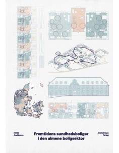 Fremtidens sundhedsboliger...