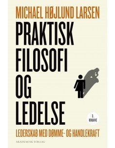 Praktisk filosofi og ledelse