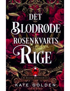 Det blodrøde rosenkvartsrige