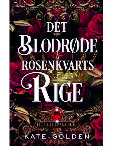Det blodrøde rosenkvartsrige