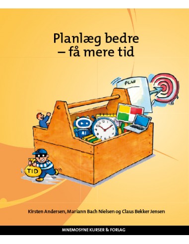 Planlæg bedre - få mere tid