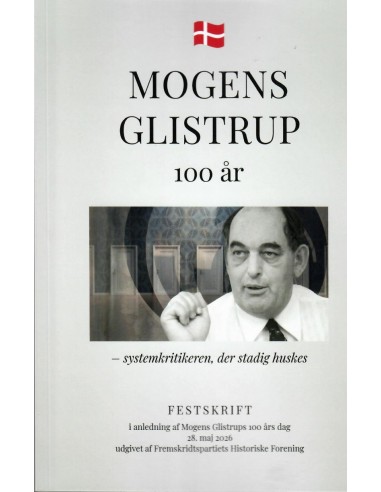 Mogens Glistrup 100 år -...