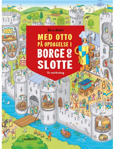 Med Otto på opdagelse i borge og slotte