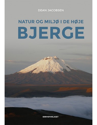 Natur og miljø i de høje bjerge