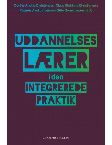 Uddannelseslærer i den integrerede...