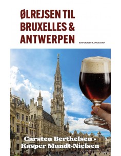 Ølrejsen til Bruxelles &...
