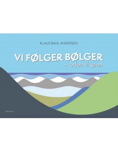 Vi følger bølger