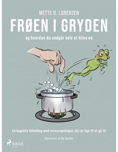 Frøen i gryden