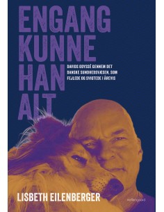 Engang kunne han alt