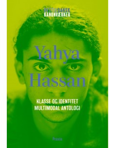 Yahya Hassan: Klasse og...