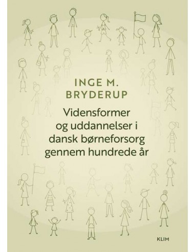 Vidensformer og uddannelser i dansk...