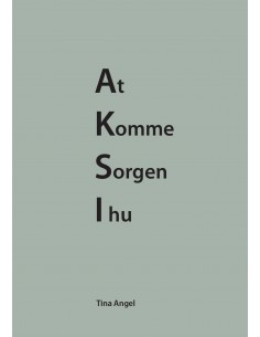 At komme sorgen i hu