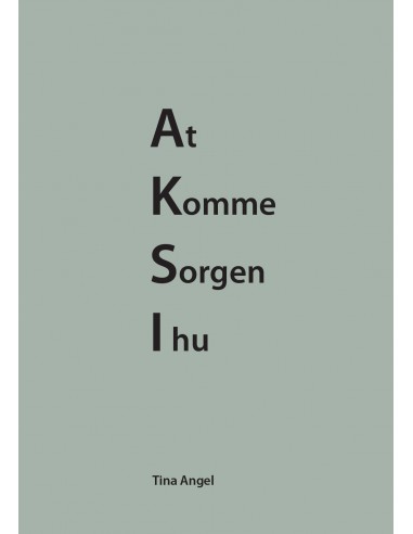 At komme sorgen i hu