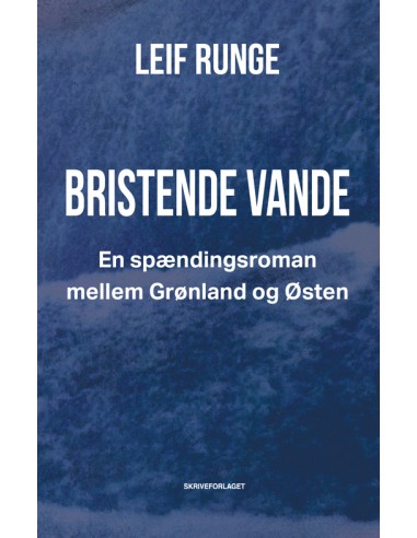 Bristende vande