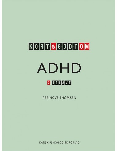Kort & godt om ADHD