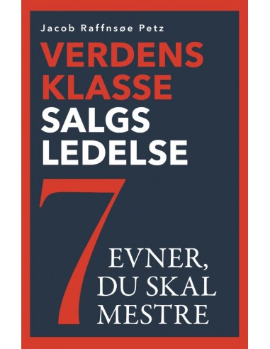 Verdensklasse Salgsledelse - 7 evner...