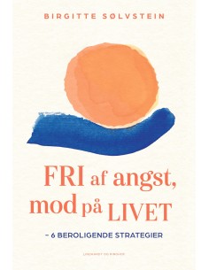 Fri af angst, mod på livet