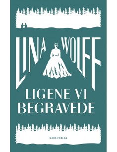 Ligene vi begravede