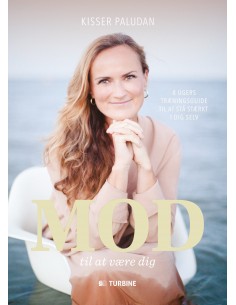 Mod til at være dig