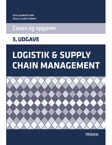 Logistik og Supply Chain Management,...
