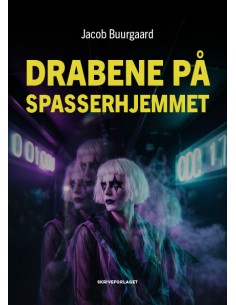 Drabene på Spasserhjemmet