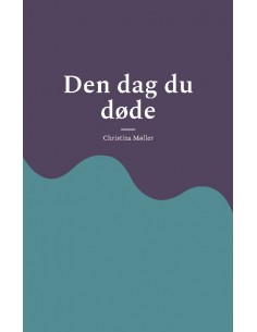Den dag du døde
