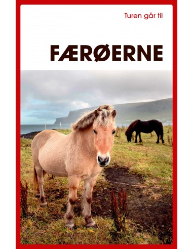 Turen går til Færøerne