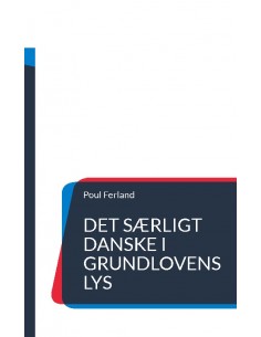 Det særligt danske i...